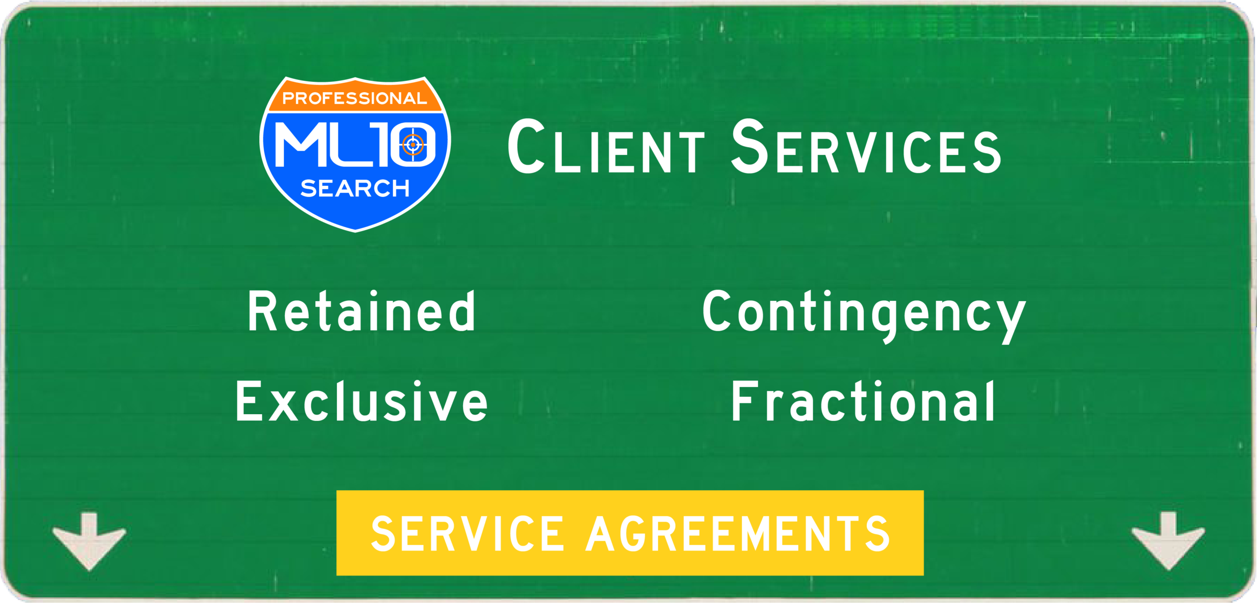 ML10 Search client services include Retained Search, Exclusive Search, Contingency Search, and Fractional Services.